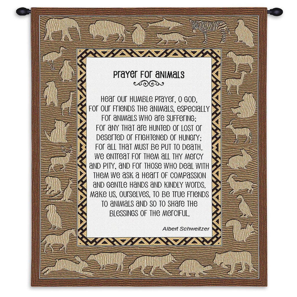 Prayer For Animals Wall Tapestry by Albert Schweitzer&copy; - 
